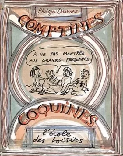 comptines coquines - Philippe Dumas - EDL