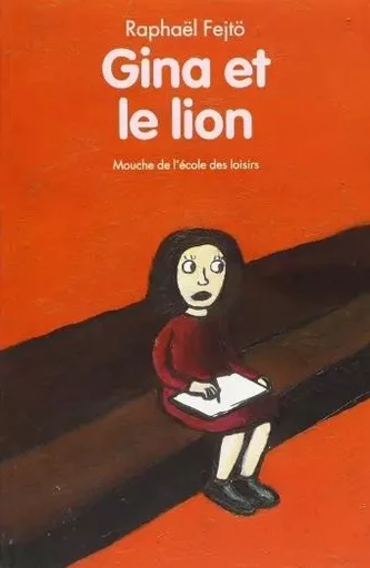 gina et le lion - RAPHAËL FEJTÖ - EDL