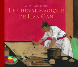 Cheval magique de han gan (Le)