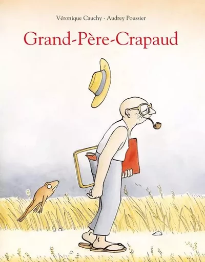 Grand-Père-Crapaud - Véronique Cauchy - EDL