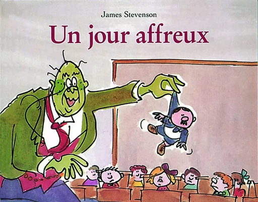 Jour affreux (Un) - James Stevenson - EDL