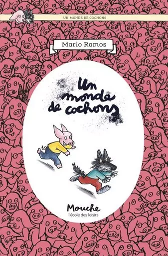 Un monde de cochons - MARIO RAMOS - EDL