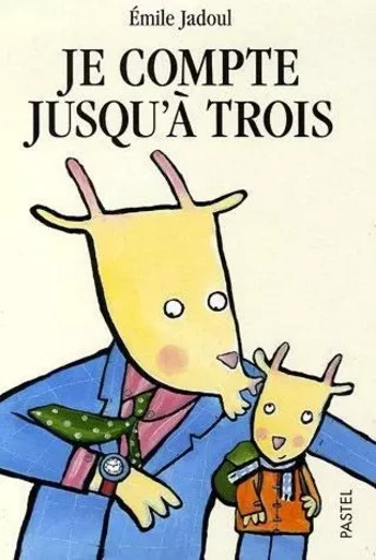 je compte jusqu a trois - Emile Jadoul - EDL