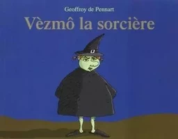 Vèzmô la sorcière