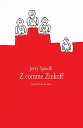 Z comme Zinkoff