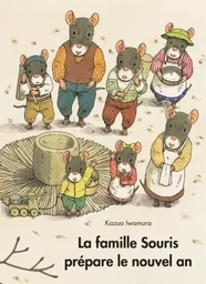 LA FAMILLE SOURIS PREPARE LE NOUVEL AN