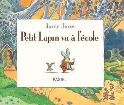 petit lapin va a l ecole