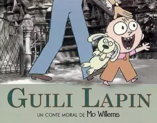 guili lapin - Mo Willems - EDL