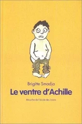 Ventre d achille (Le)