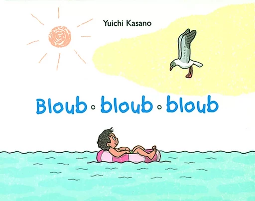 bloub bloub bloub - Yuichi Kasano - EDL