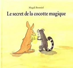 Secret de la cocotte magique (Le)