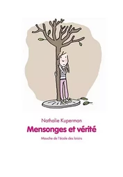 Mensonges et vérité