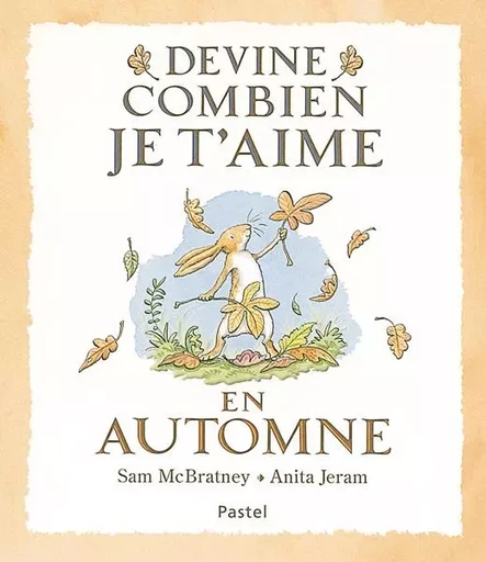 Devine combien je t'aime - En automne - Sam McBratney - EDL