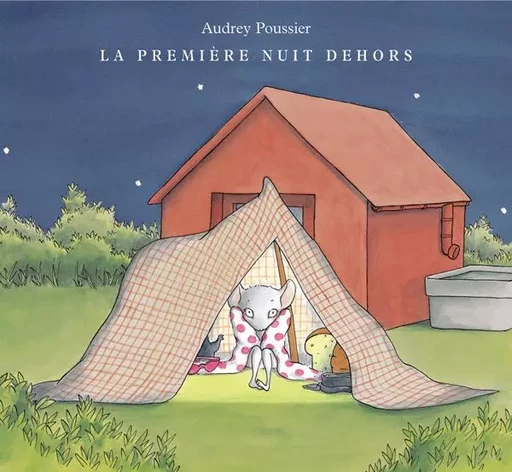 La première nuit dehors - Audrey Poussier - EDL