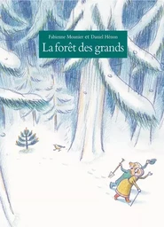 La forêt des grands