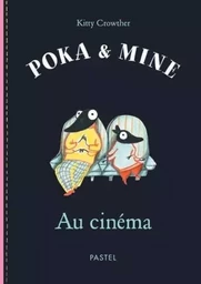 poka et mine au cinema