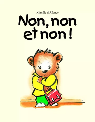 NON, NON ET NON ! - MIREILLE D'allancé - EDL