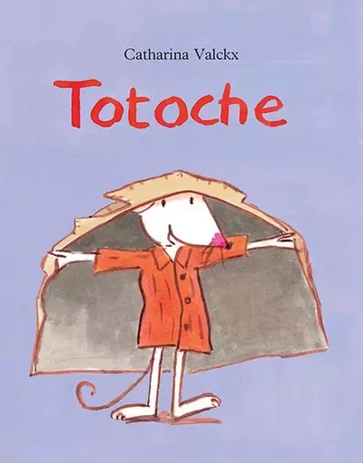 Totoche - CATHARINA VALCKX - EDL