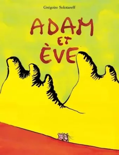 adam et eve - Grégoire Solotareff - EDL