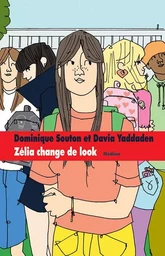 Zélia change de look