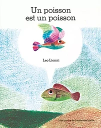 Poisson est un poisson (Un)