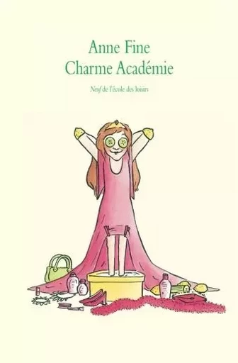 charme academie - Anne Fine - EDL