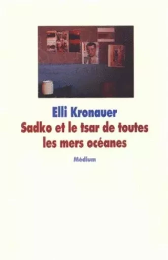 sadko et le tsar de toutes les mers - ELLI KRONAUER - EDL