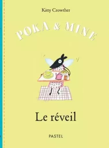 poka et mine le reveil - Kitty Crowther - EDL