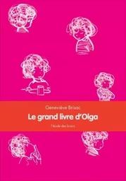 Grand livre d'Olga (Anthologie) GF