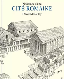 Naissance d'une cité romaine