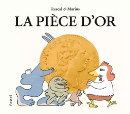 La pièce d'or