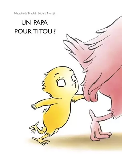 Un papa pour Titou ? - Natacha de Bradké - EDL