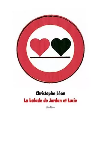 La balade de Jordan et Lucie - Christophe Léon - EDL