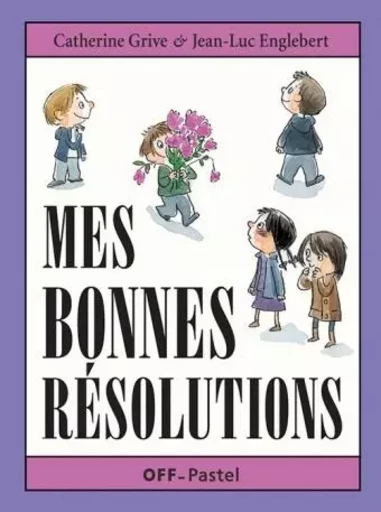 Bonnes resolutions (Mes) - Catherine Grive - EDL