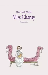 MISS CHARITY POCHE EDITION LUXE