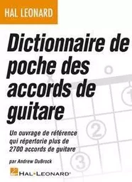 DICTIONNAIRE DE POCHE DES ACCORDS DE GUITARE GUITARE