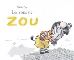 Sous de zou (Les)