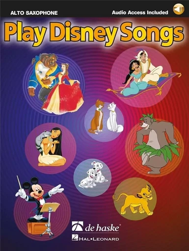 JAAP KASTELEIN -  PLAY DISNEY SONGS - SAXOPHONE ALTO - RECUEIL + ENREGISTREMENT(S) EN LIGNE -  JAAP KASTELEIN - HAL LEONARD