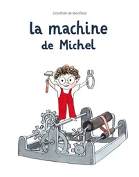 La machine de Michel