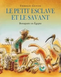 Petit esclave et le savant (Le)