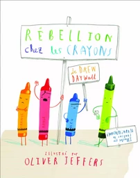 REBELLION CHEZ LES CRAYONS