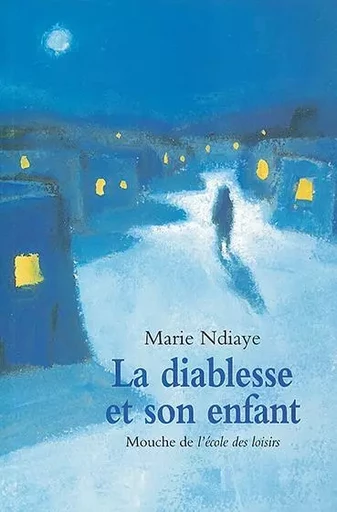 La diablesse et son enfant - Marie NDIAYE - EDL