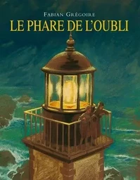 Phare de l oubli (Le)