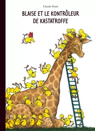 BLAISE ET LE KONTROLEUR DE KASTATROFFE