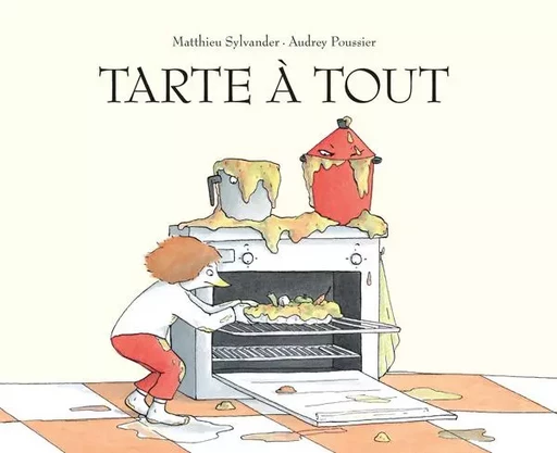 Tarte à tout - Matthieu Sylvander - EDL