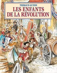 Enfants de la revolution (Les)