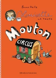 Louisette la taupe - Mouton Circus