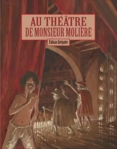 au theatre de monsieur moliere - Fabian Grégoire - EDL