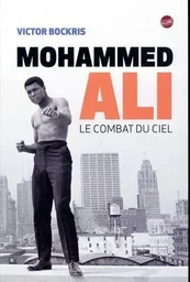 Mohammed Ali le combat du ciel