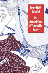 Les disparitions d'Annaëlle Faier